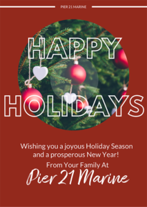 Happy Holidays | Pier 21 Marine